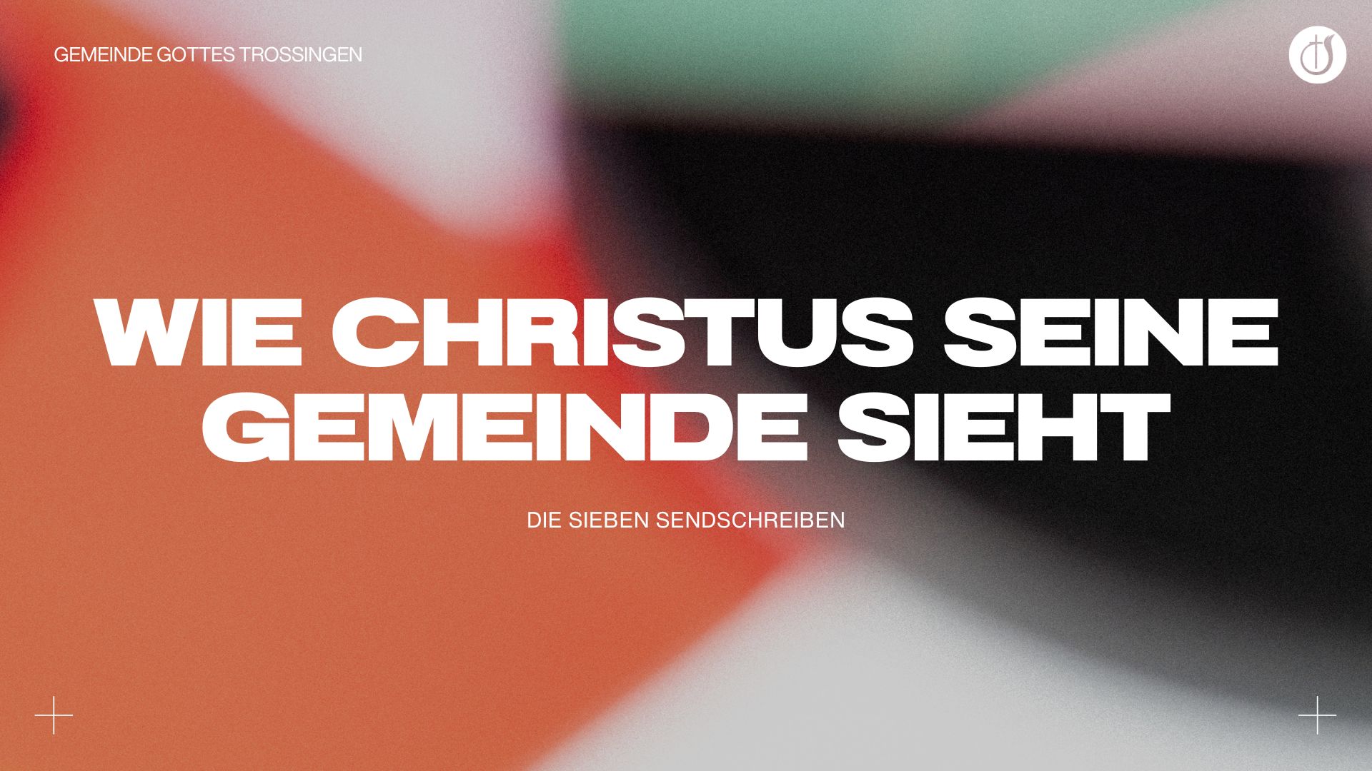 Wie Christus seine Gemeinde sieht